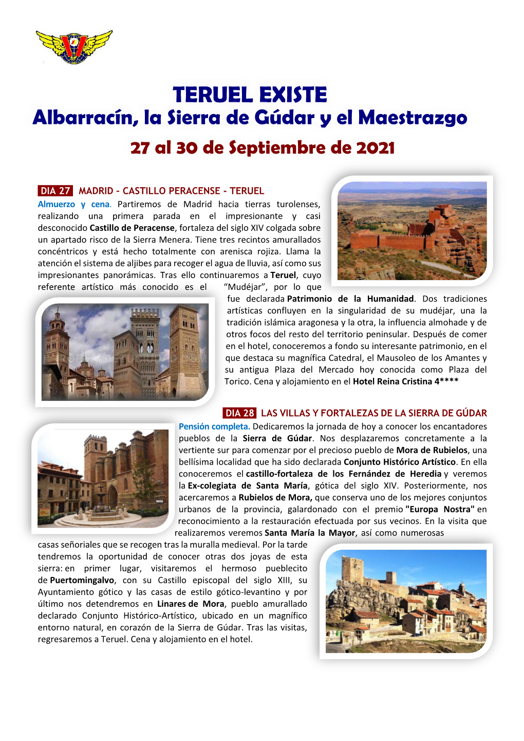 TERUEL EXISTE Albarracín, La Sierra De Gúdar Y El Maestrazgo 27 Al 30 De Septiembre De 2021