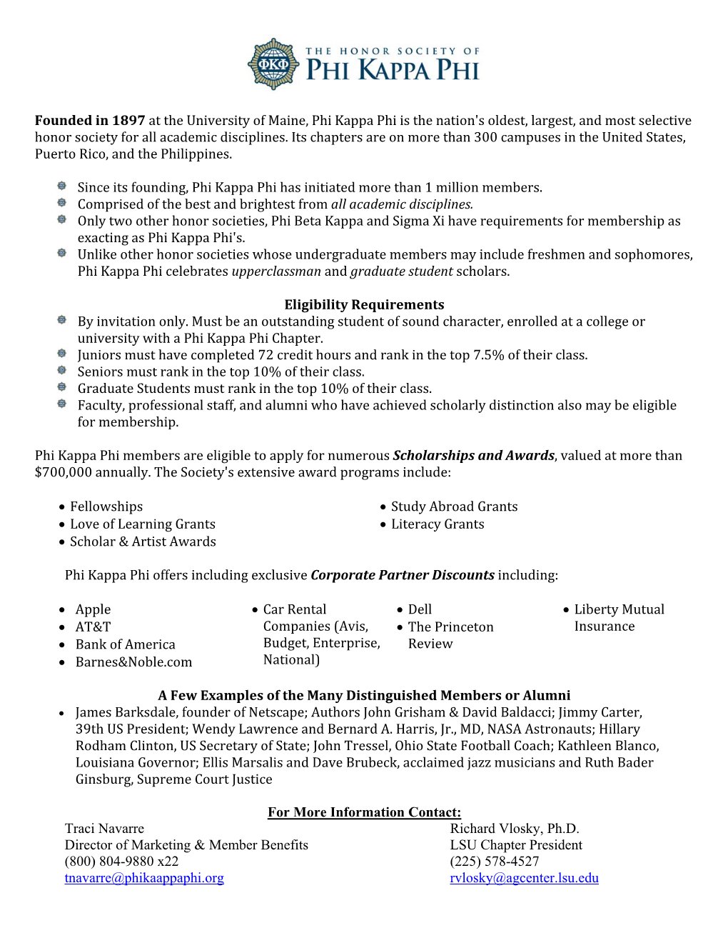 Founded in 1897 at the University of Maine, Phi Kappa Phi Is the Nation's Oldest, Largest, and Most Selective Honor Society for All Academic Disciplines