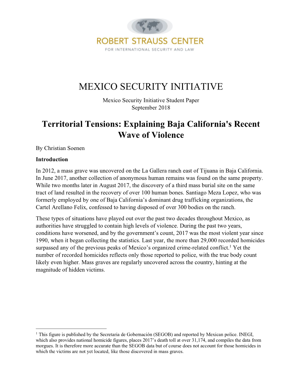 MEXICO SECURITY INITIATIVE Mexico Security Initiative Student Paper September 2018