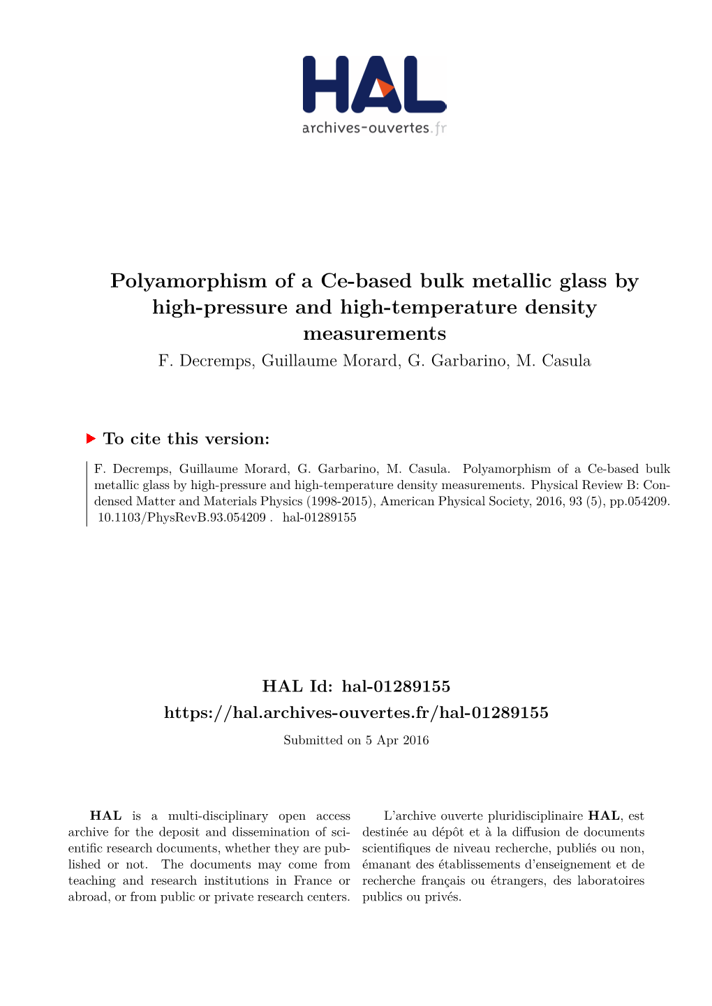 Polyamorphism of a Ce-Based Bulk Metallic Glass by High-Pressure and High-Temperature Density Measurements F