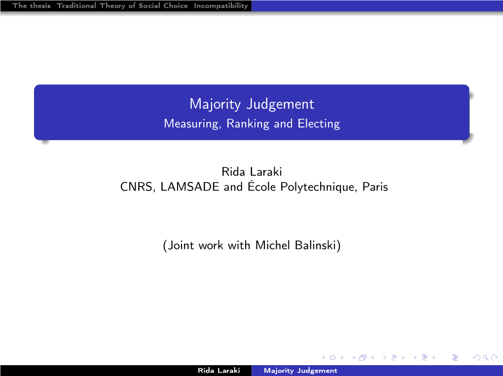 Majority Judgement Approval Voting Versus Approval Judgment Experimental Evidences Conclusions