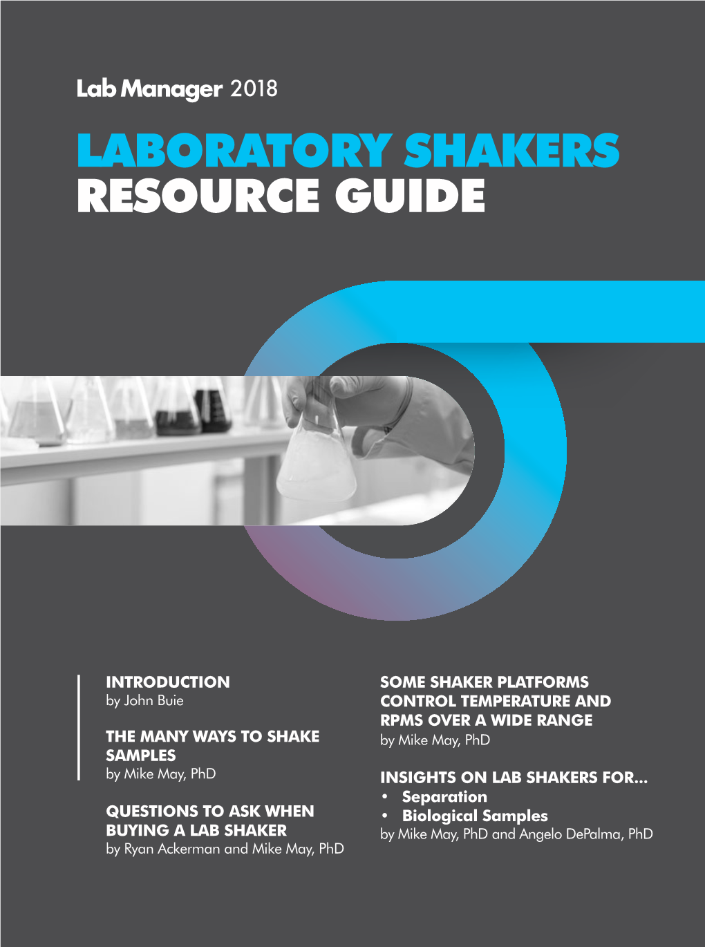 Laboratory Shakers Resource Guide 2018 Laboratory Shakers Resource Guide