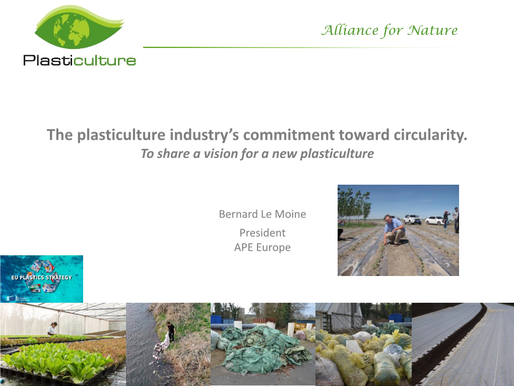 The Plasticulture Industry's Commitment Toward Circularity