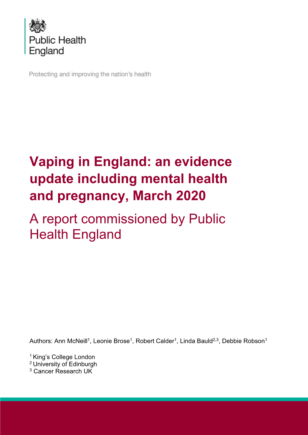 Vaping in England: an Evidence Update Including Mental Health and Pregnancy, March 2020