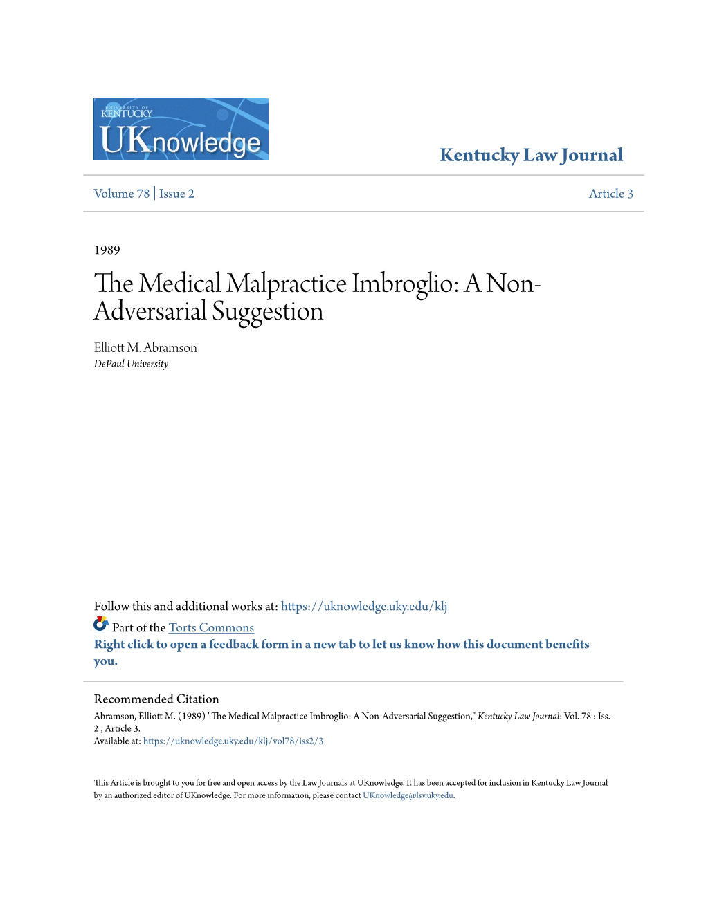 The Medical Malpractice Imbroglio: a Non-Adversarial Suggestion
