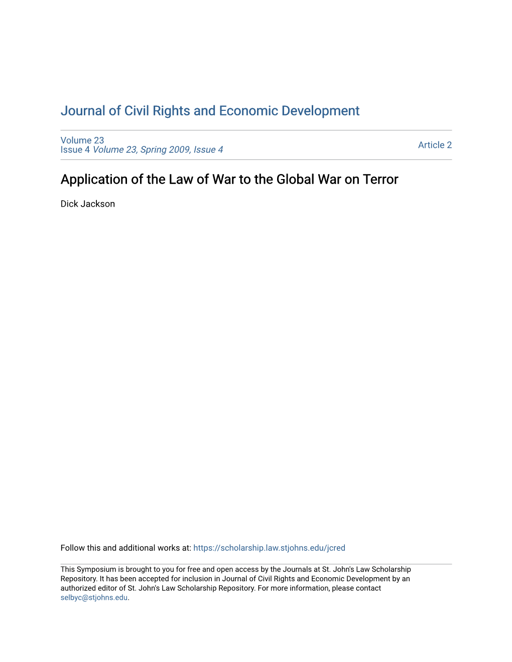 Application of the Law of War to the Global War on Terror