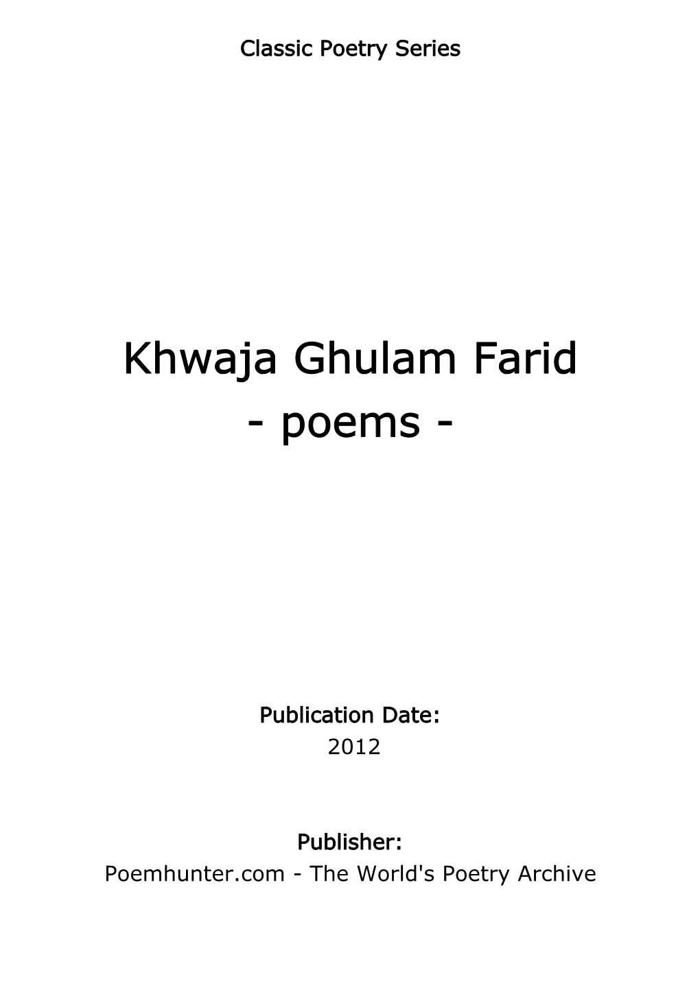 Khwaja Ghulam Farid - Poems