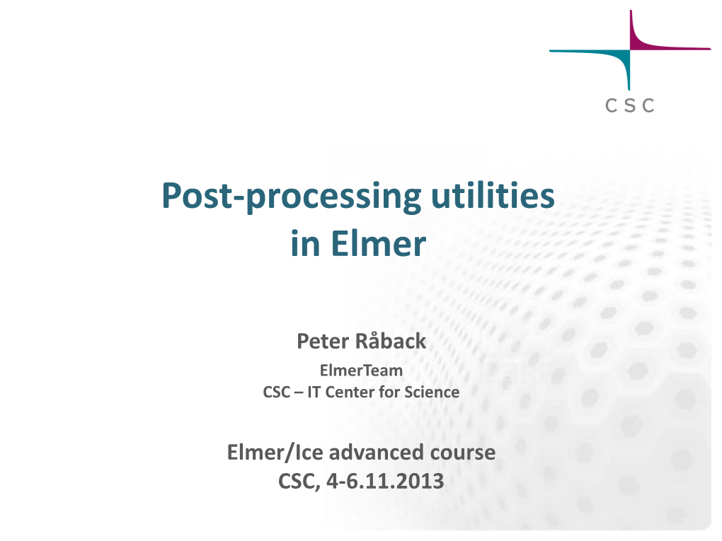 Post-Processing Utilities in Elmer