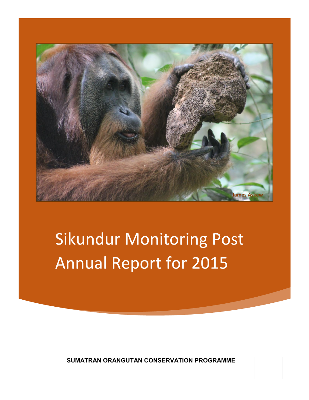 Sikundur Monitoring Post Annual Report for 2015