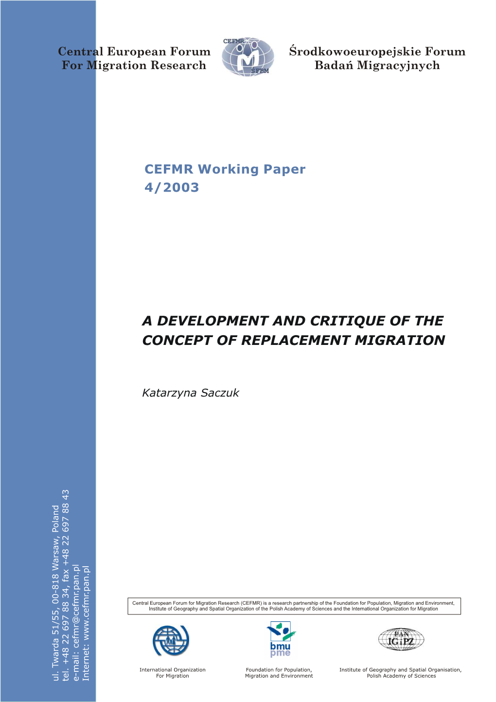 A Development and Critique of the Concept of Replacement Migration