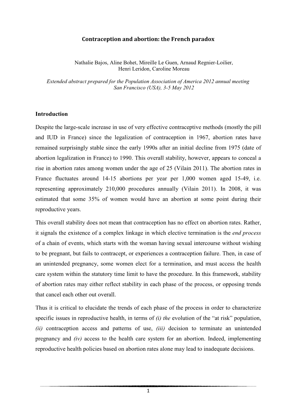 Abortion Rates Have Remained Surprisingly Stable Since the Early 1990S After an Initial Decline from 1975 (Date of Abortion Legalization in France) to 1990