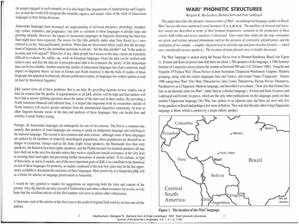 WARI' PHONETIC STRUCTURES Tics Around the World Will Recognize the Scientific Urgency and Unique Value of the Study of Amazonian Margaret R