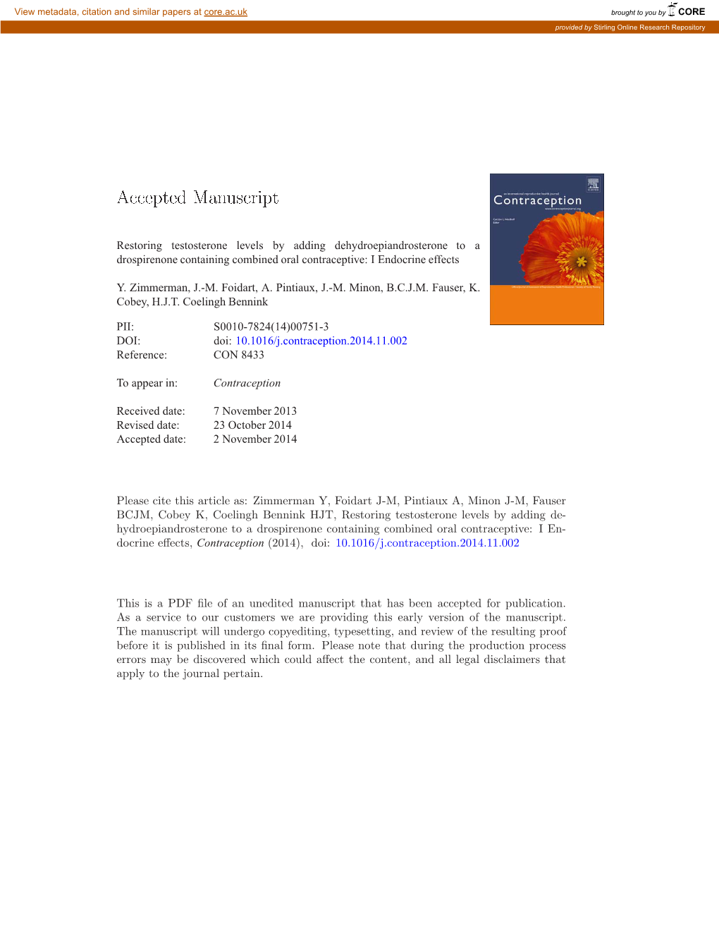 Restoring Testosterone Levels by Adding Dehydroepiandrosterone to a Drospirenone Containing Combined Oral Contraceptive: I Endocrine Effects