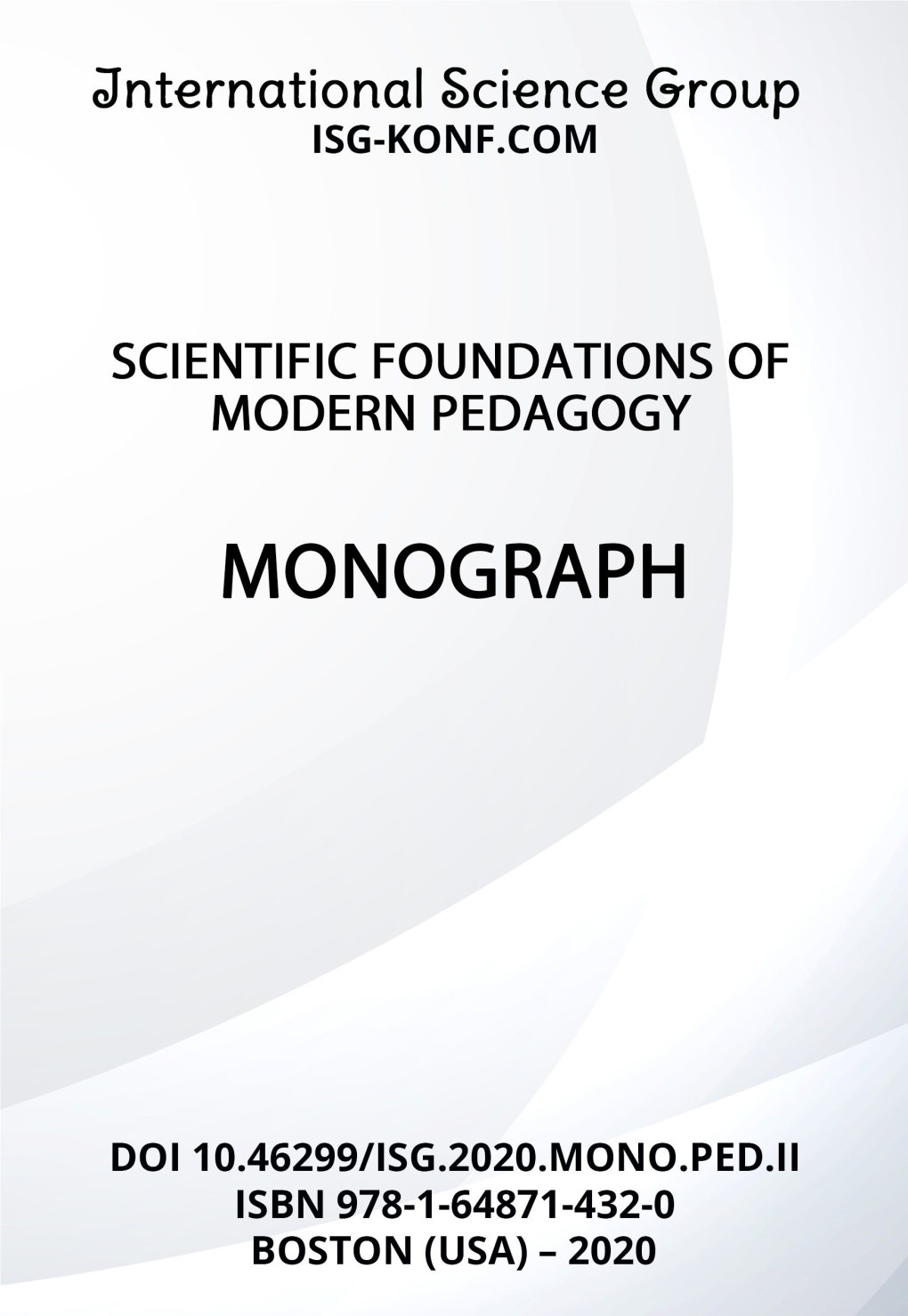 Scientific Foundations of Modern Pedagogy