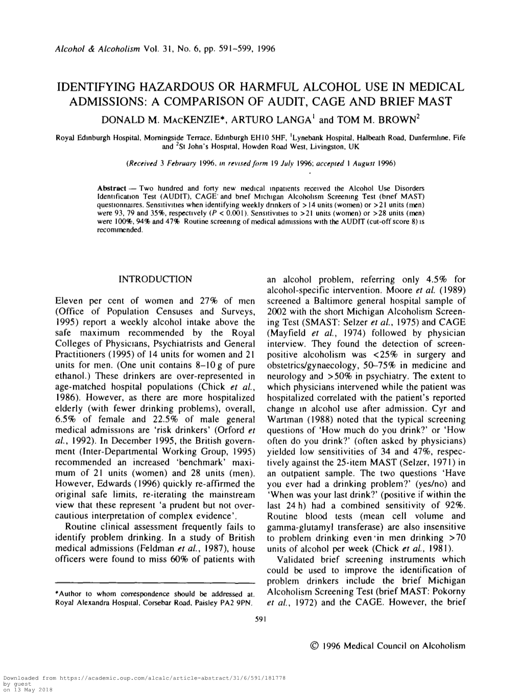 Identifying Hazardous Or Harmful Alcohol Use in Medical Admissions: a Comparison of Audit, Cage and Brief Mast Donald M