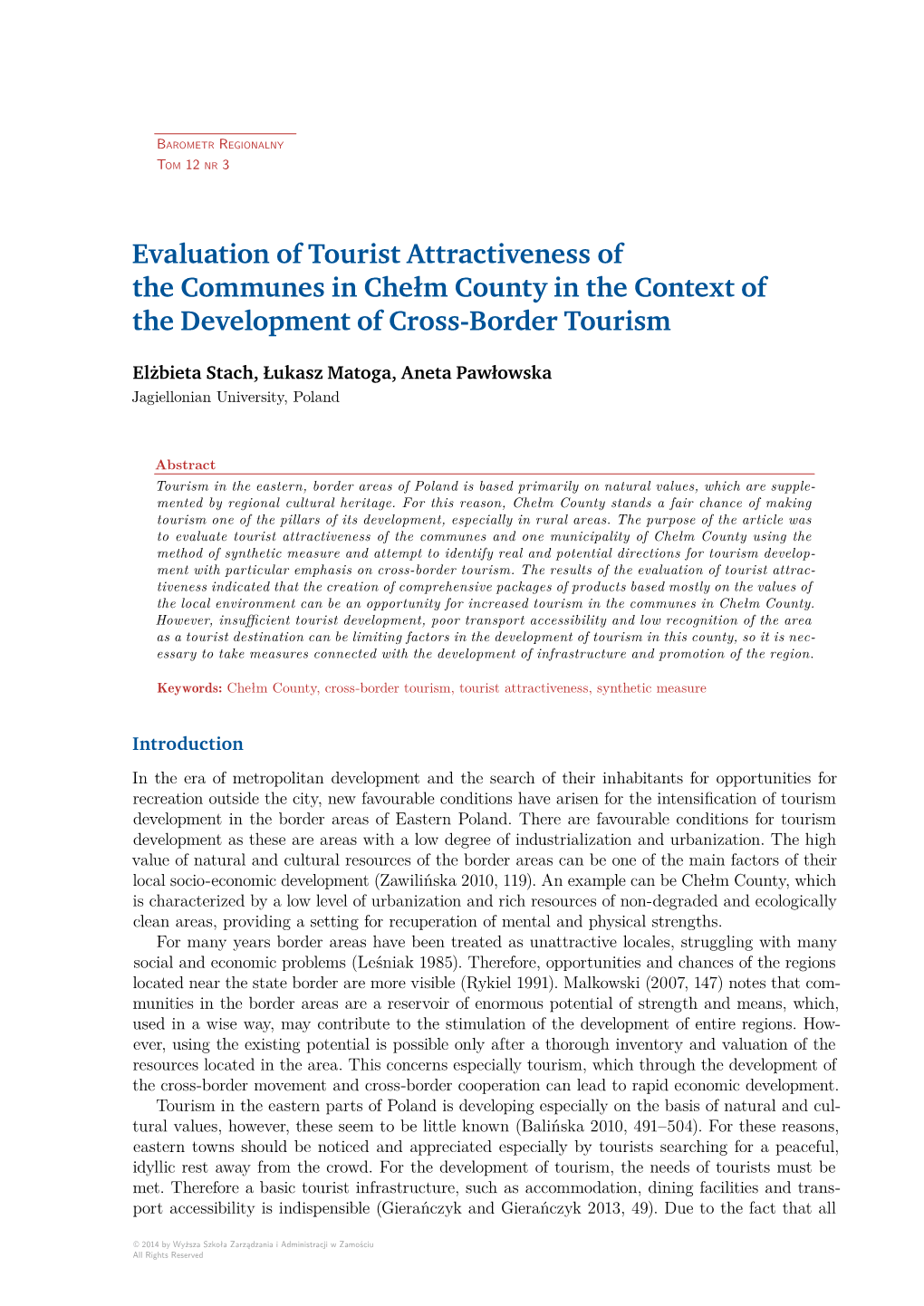 Evaluation of Tourist Attractiveness of the Communes in Chełm County in the Context of the Development of Cross-Border Tourism