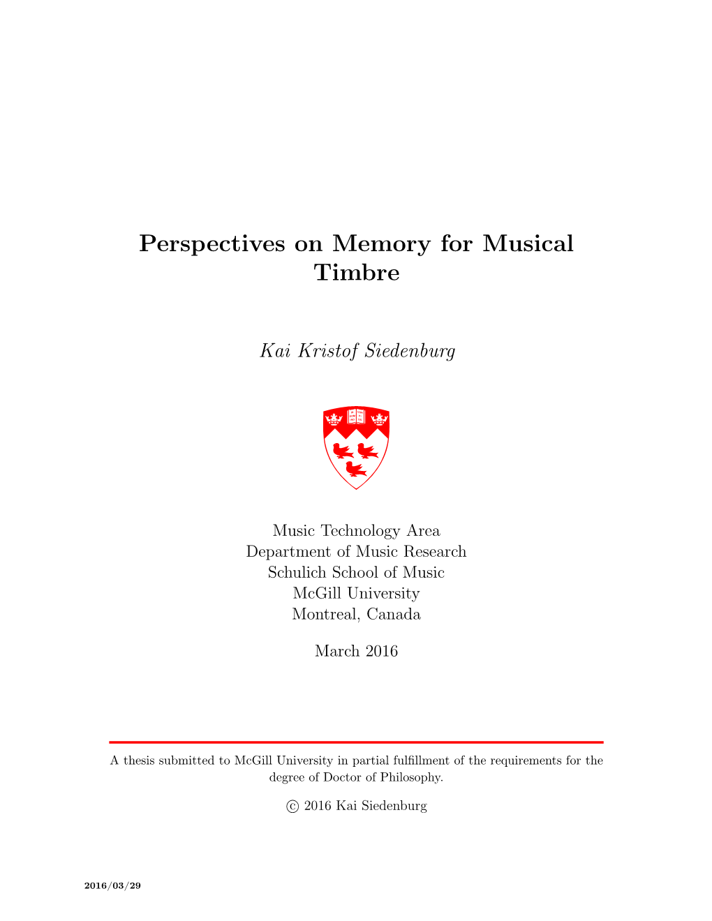 Perspectives on Memory for Musical Timbre