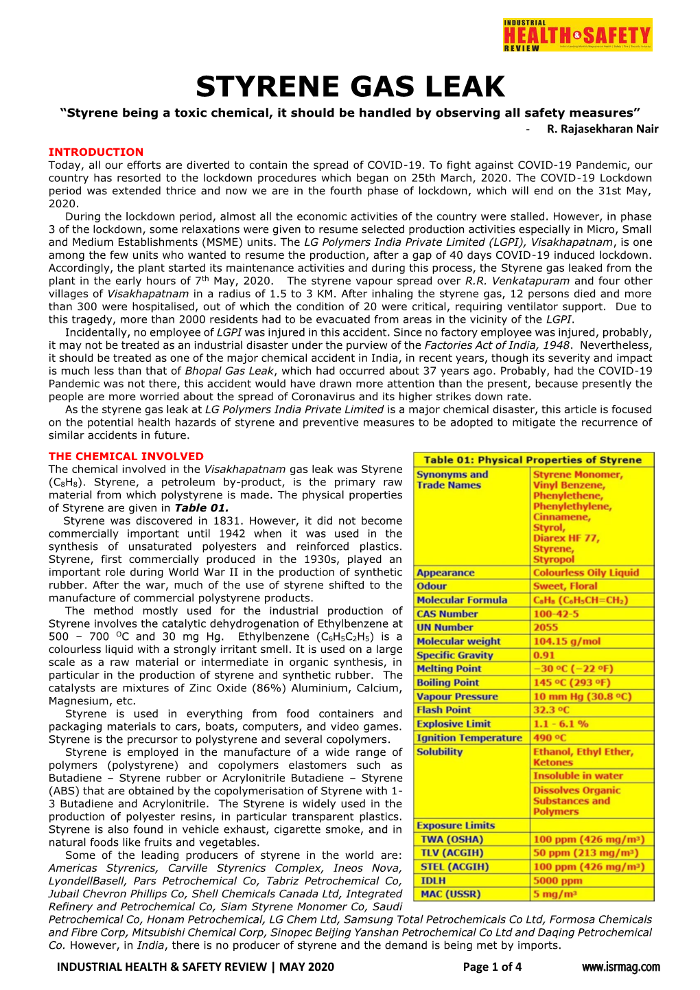 STYRENE GAS LEAK “Styrene Being a Toxic Chemical, It Should Be Handled by Observing All Safety Measures” - R