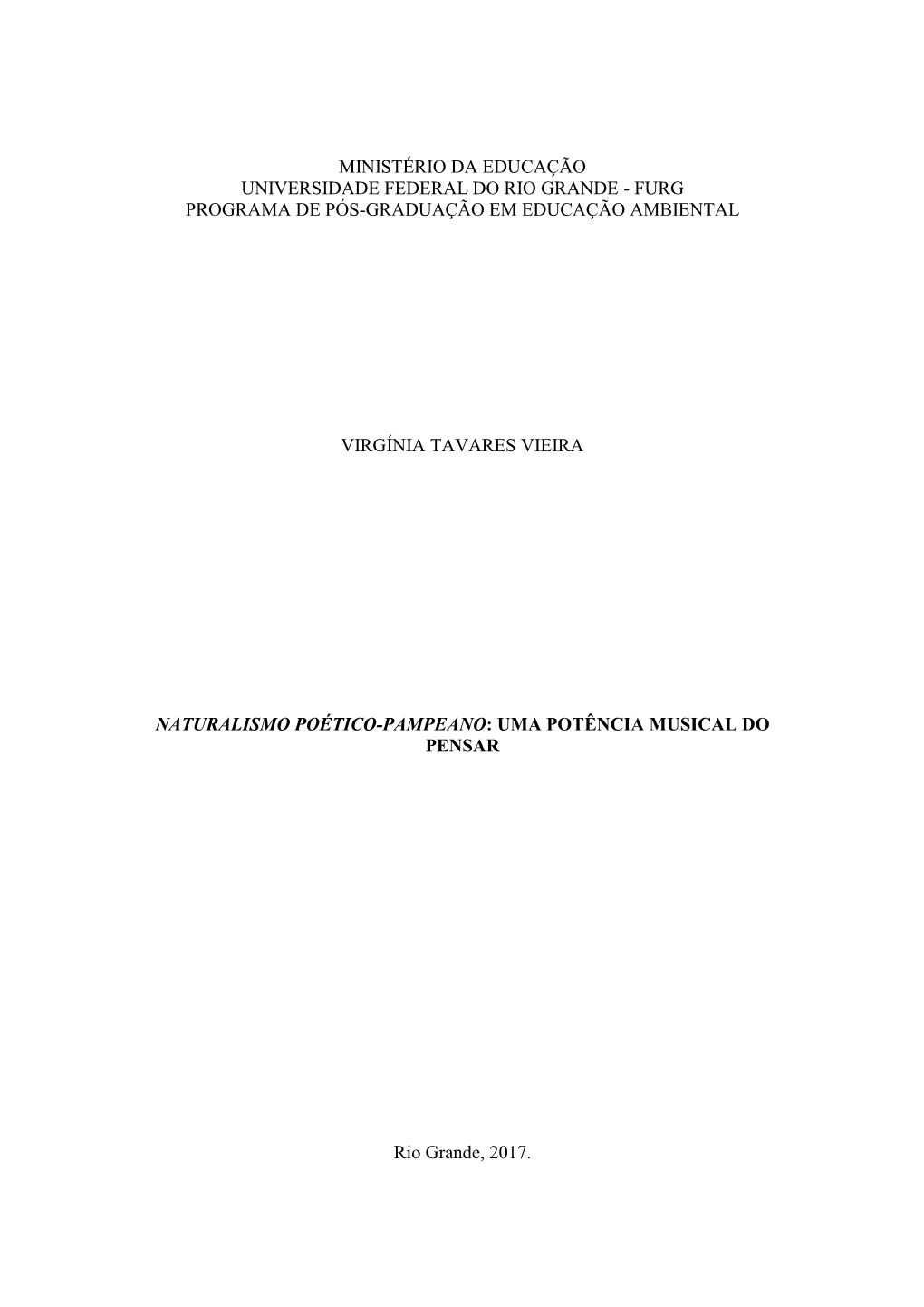 Ministério Da Educação Universidade Federal Do Rio Grande - Furg Programa De Pós-Graduação Em Educação Ambiental