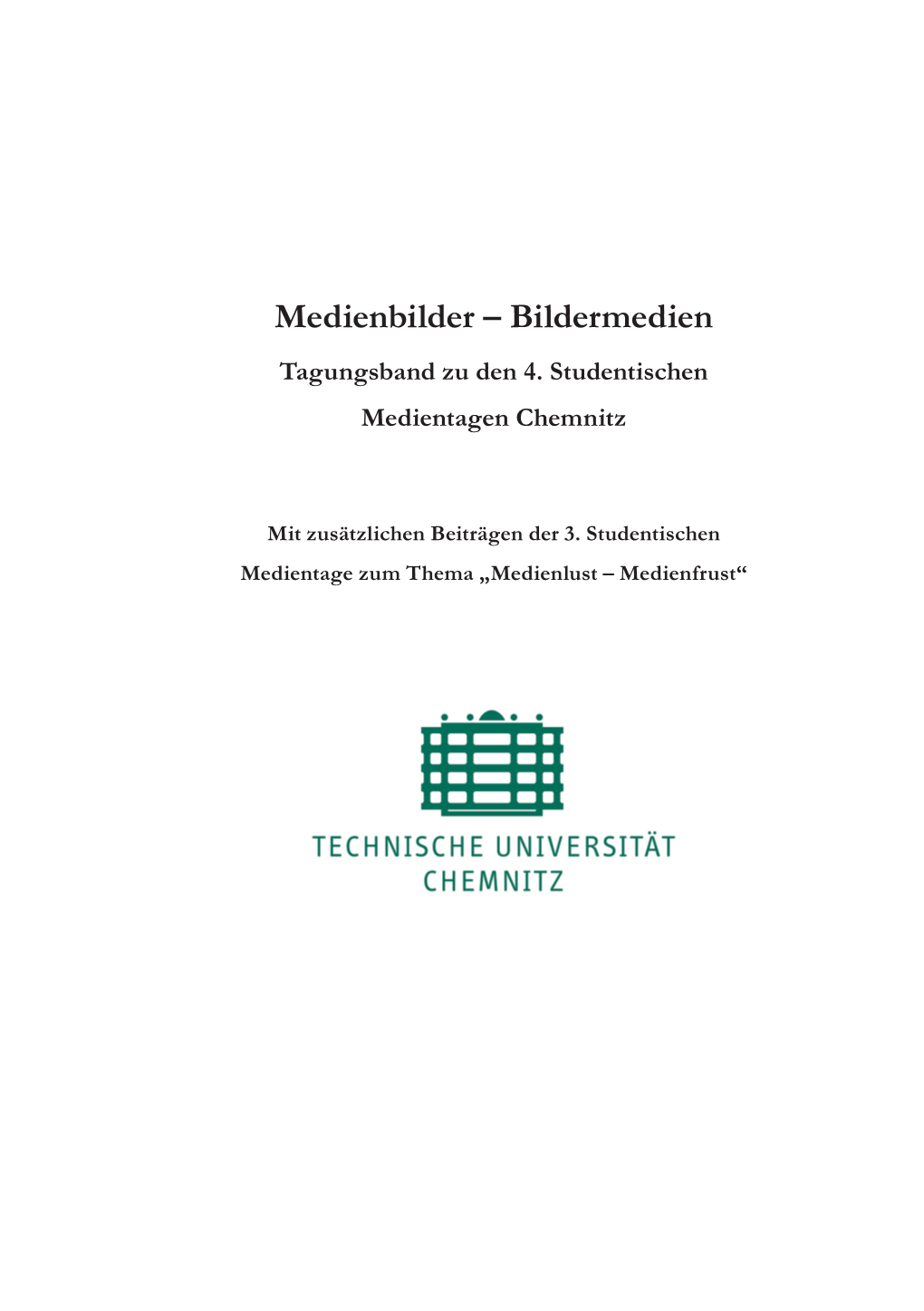 Medienbilder – Bildermedien Tagungsband Zu Den 4