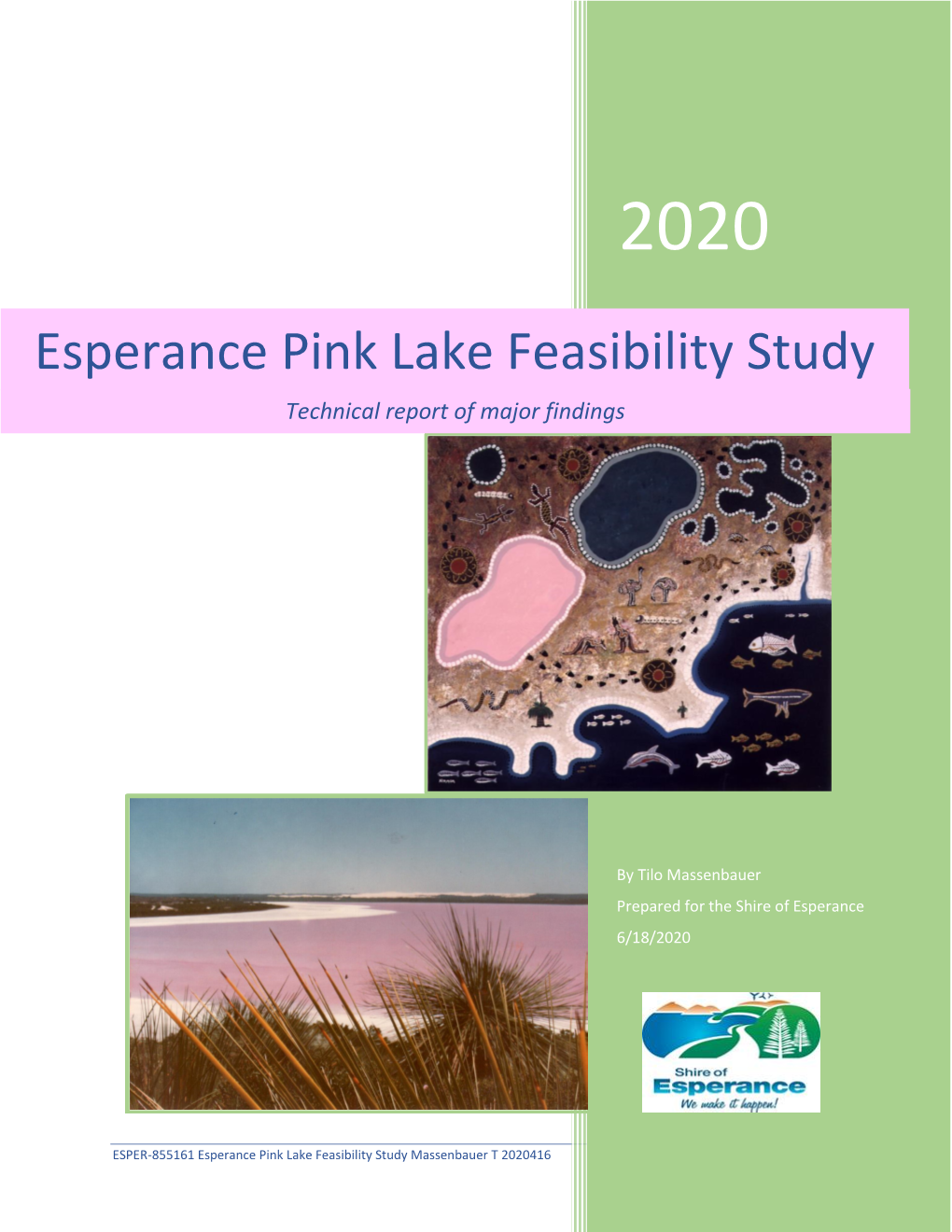 Esperance Pink Lake Feasibility Study Technical Report of Major Findings