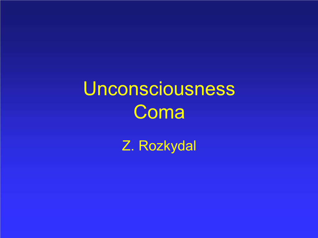 Unconsciousness Coma