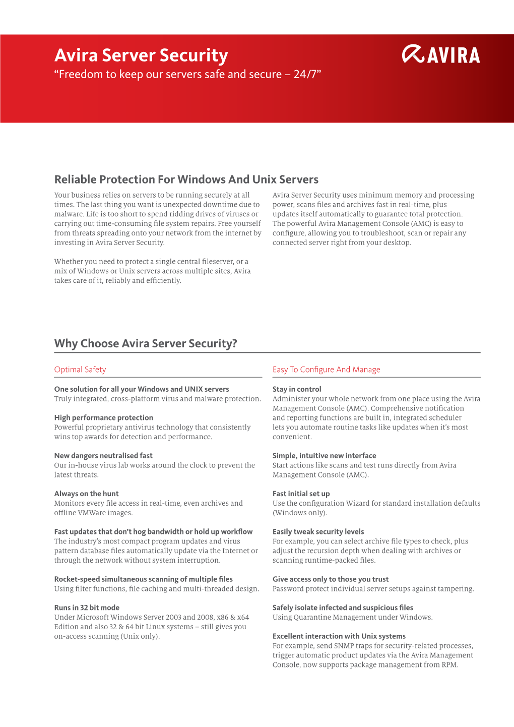 Avira Server Security “Freedom to Keep Our Servers Safe and Secure – 24/7”