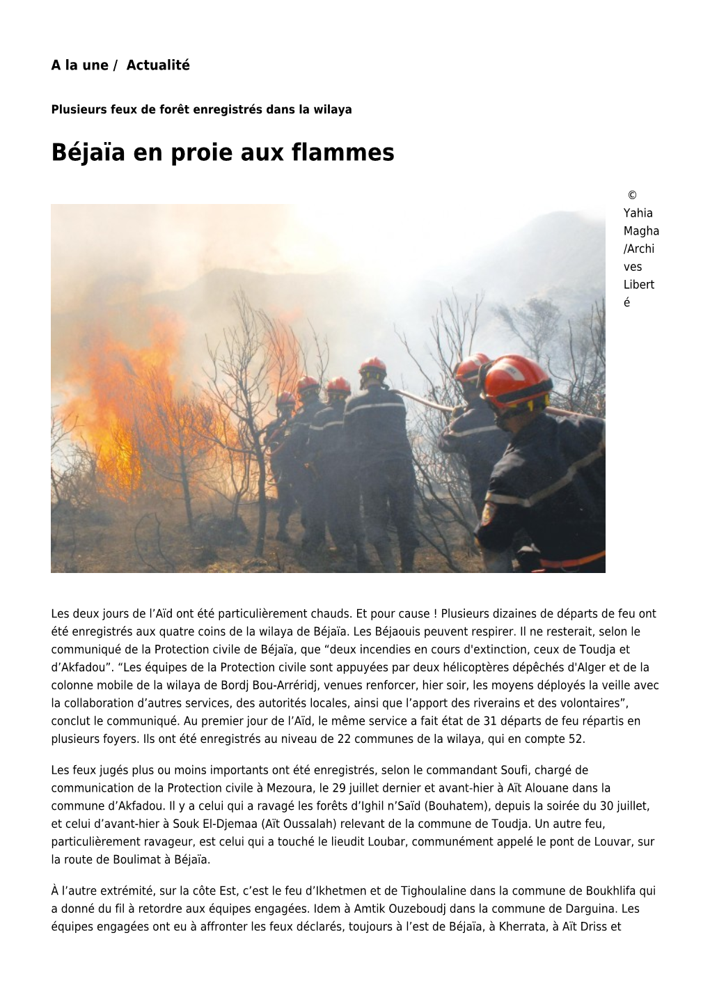 Béjaïa En Proie Aux Flammes