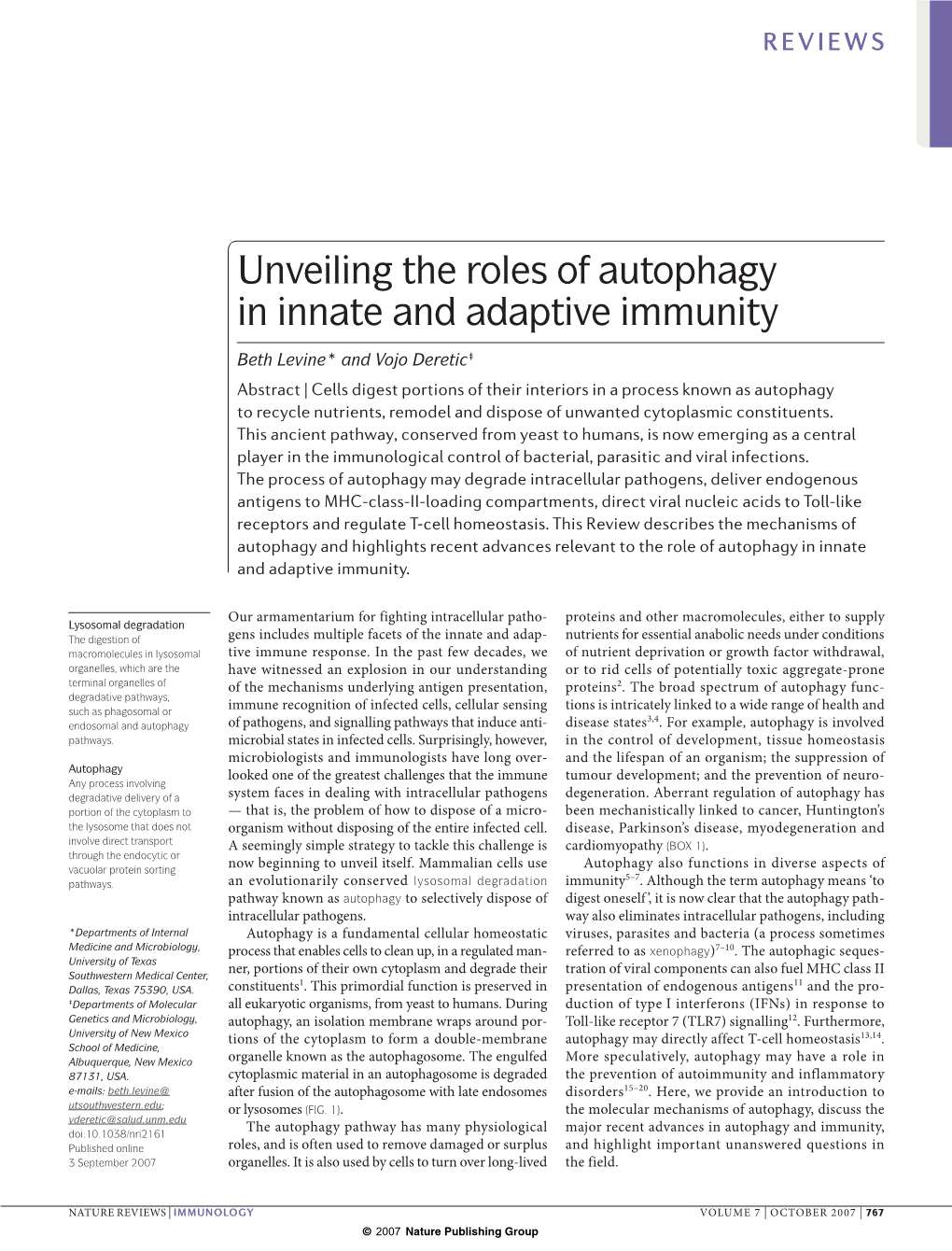 Unveiling the Roles of Autophagy in Innate and Adaptive Immunity