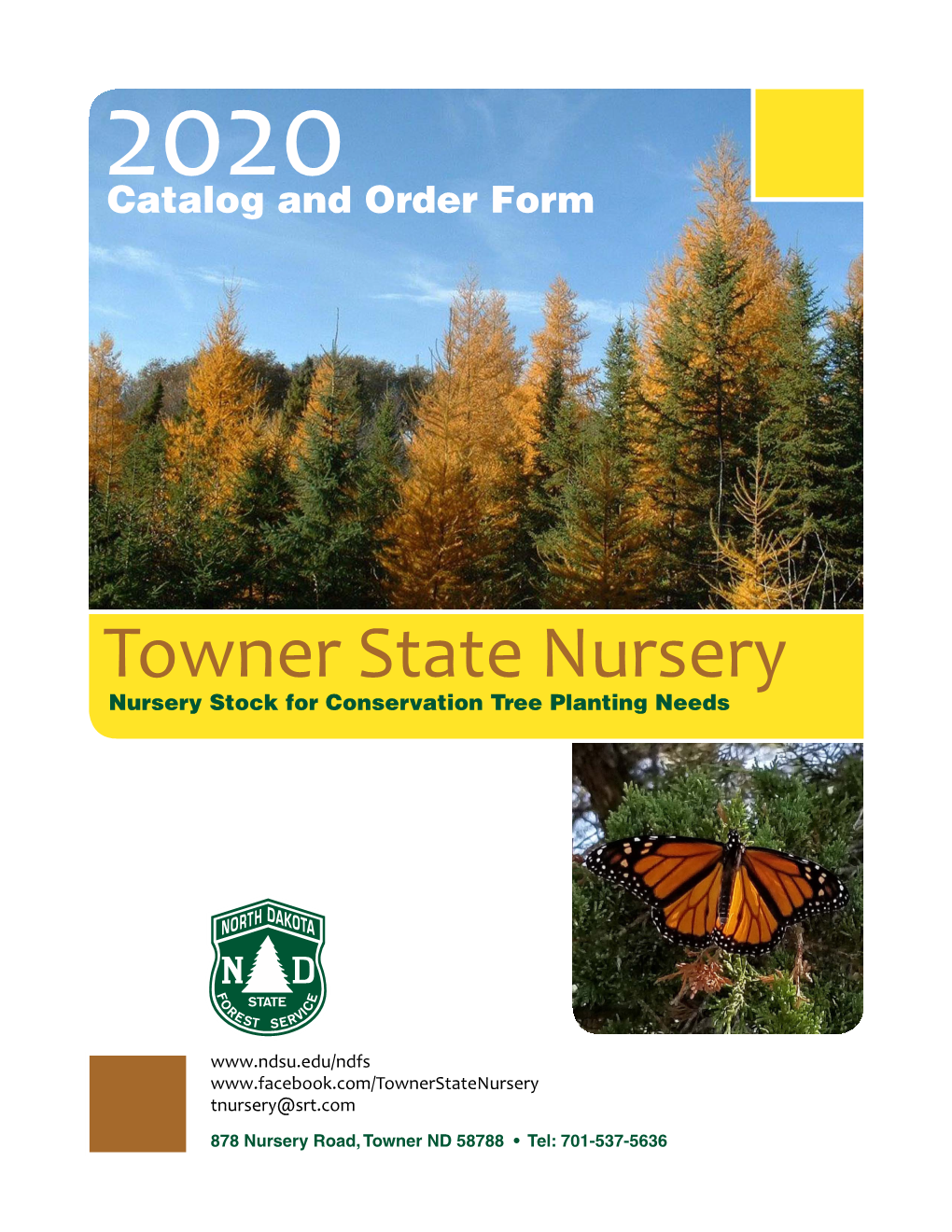 Towner State Nursery Nursery Stock for Conservation Tree Planting Needs