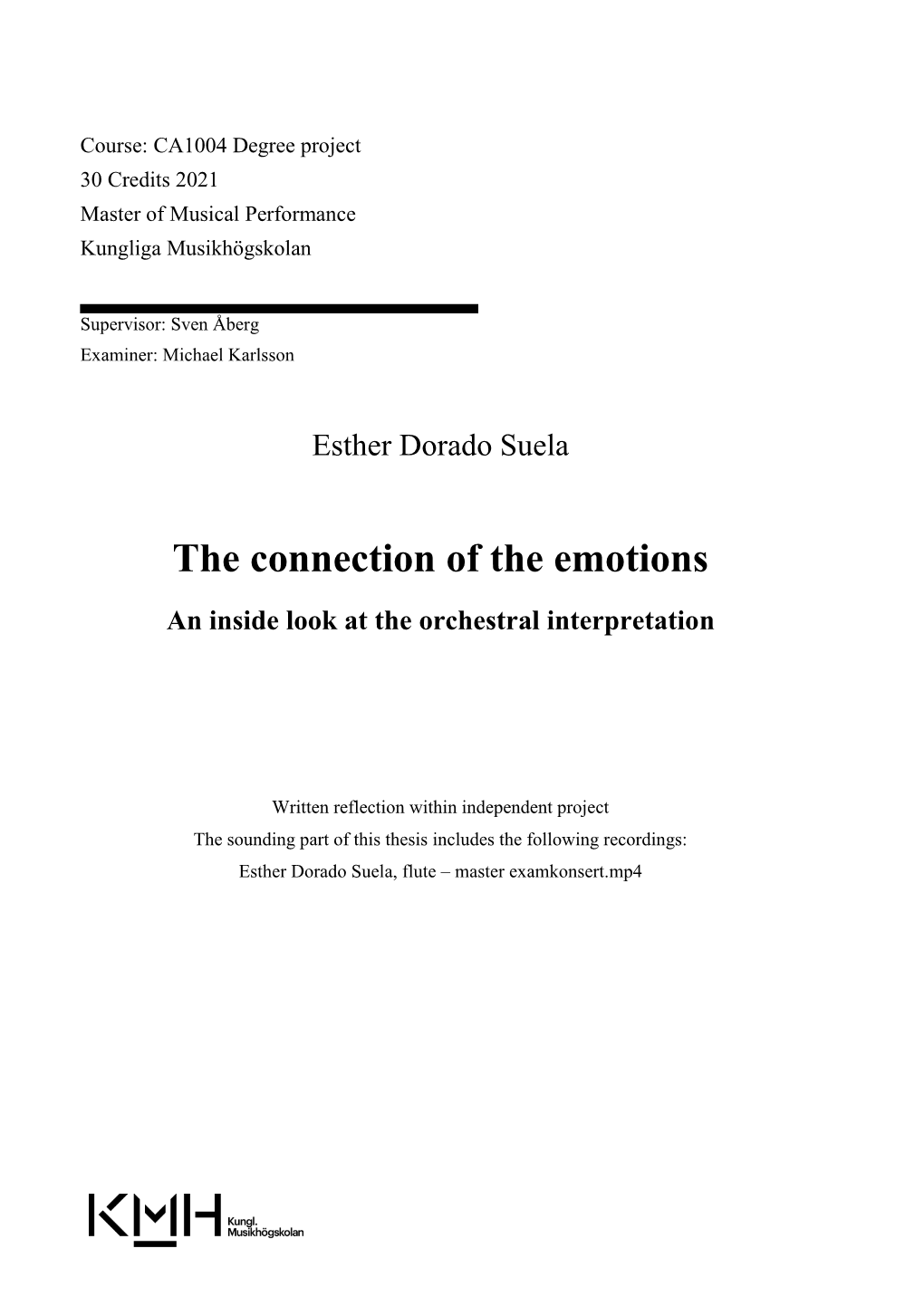 The Connection of the Emotions an Inside Look at the Orchestral Interpretation