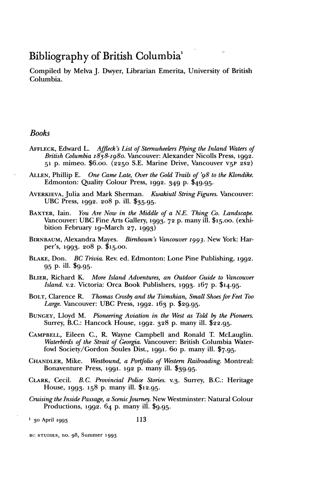 Bibliography of British Columbia1 Compiled by Melva J
