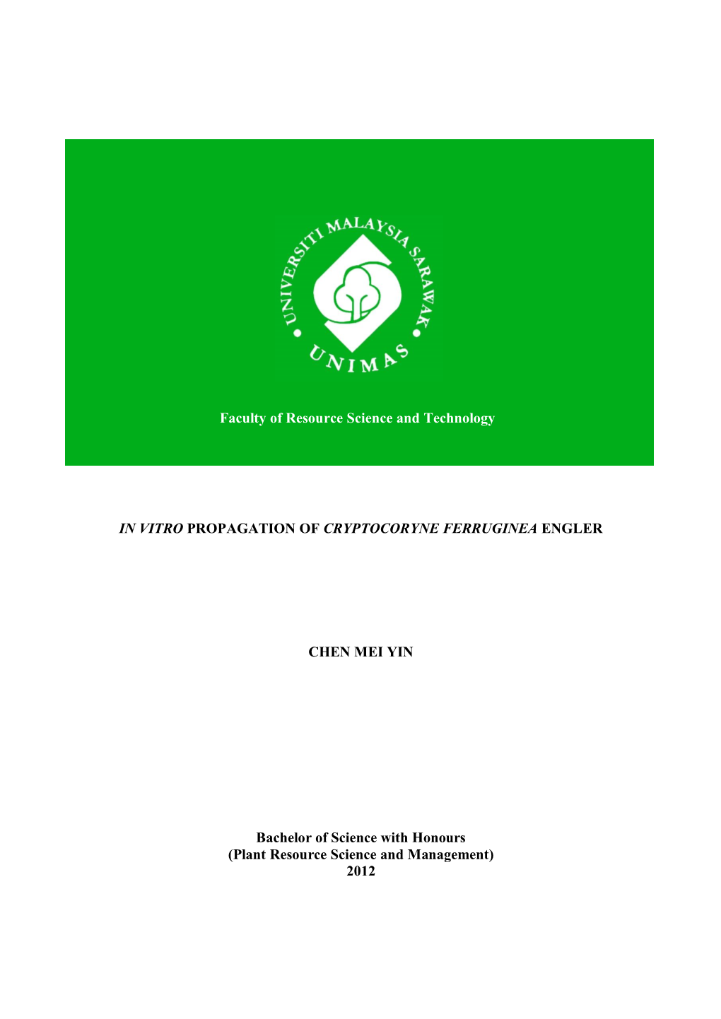 In Vitro Propagation of Cryptocoryne Ferruginea Engler