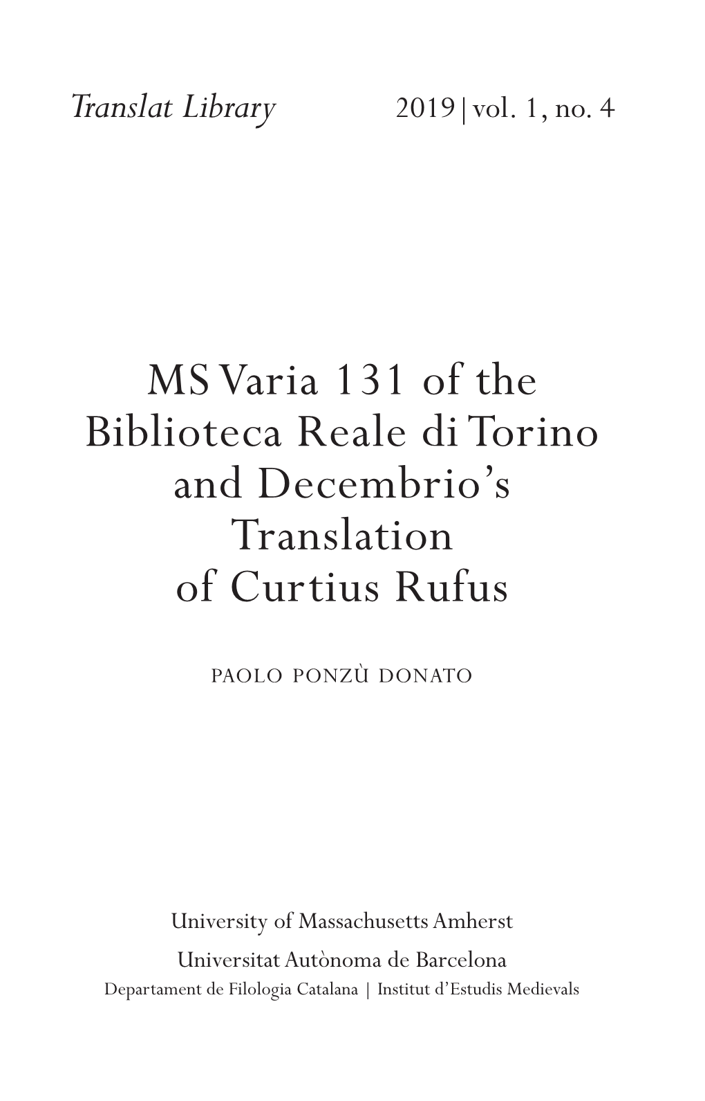 MS Varia 131 of the Biblioteca Reale Di Torino and Decembrio's Translation of Curtius Rufus