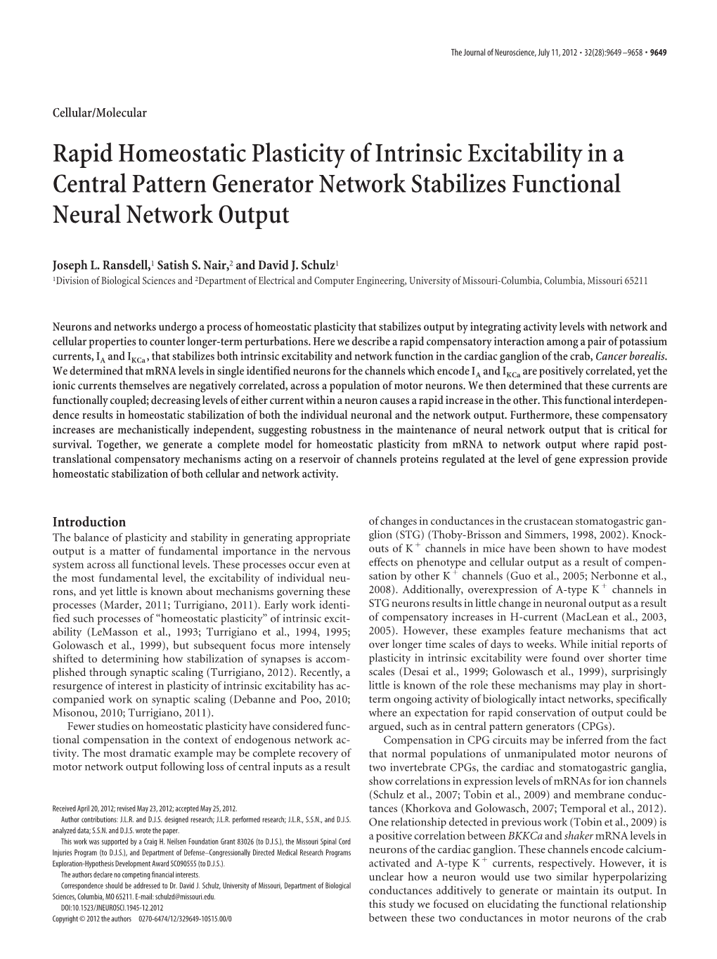 Rapid Homeostatic Plasticity of Intrinsic Excitability in a Central Pattern Generator Network Stabilizes Functional Neural Network Output