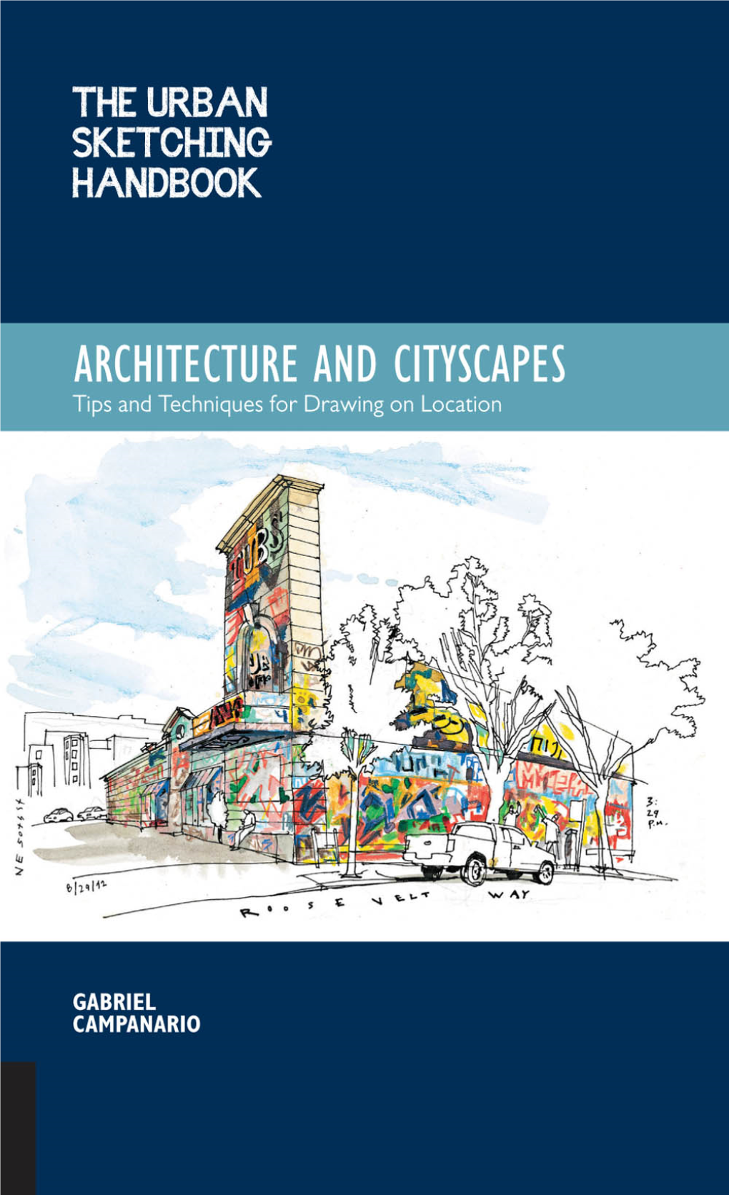 Urban Sketching Handbook: Architecture and Cityscapes