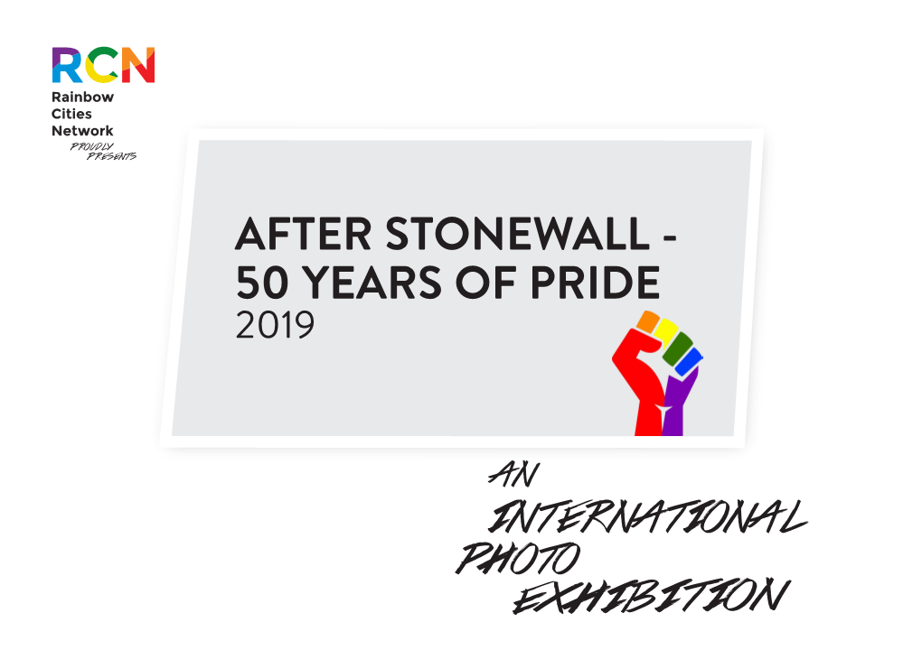 The RCN Exhibition After Stonewall 50 Years of Pride