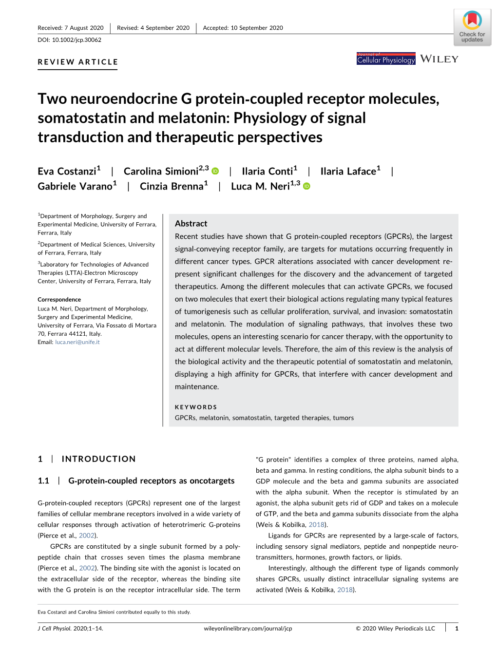 Two Neuroendocrine G Protein‐Coupled Receptor Molecules, Somatostatin and Melatonin: Physiology of Signal Transduction and Therapeutic Perspectives