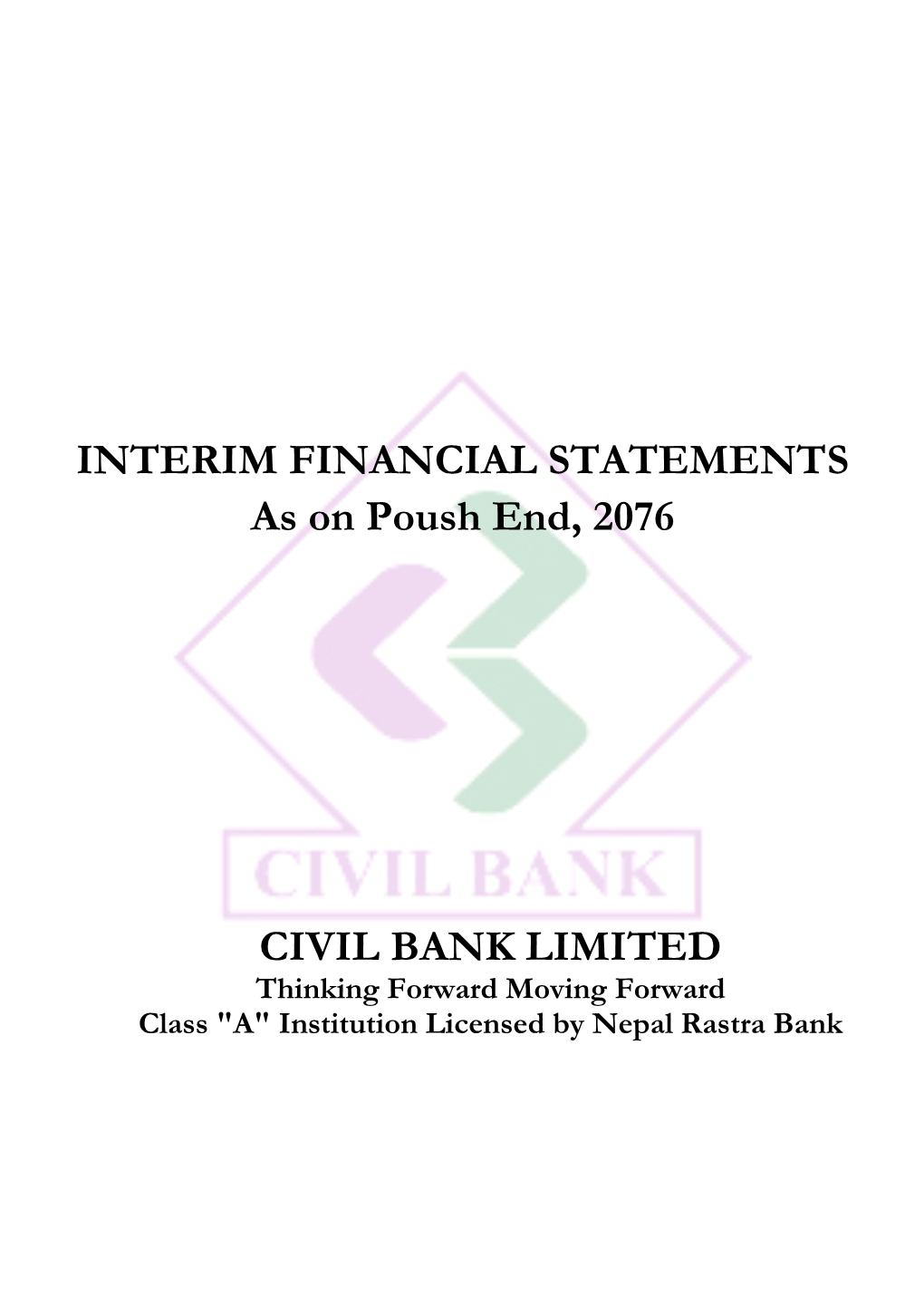 INTERIM FINANCIAL STATEMENTS As on Poush End, 2076 CIVIL