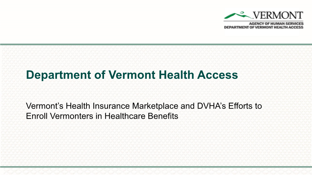 Vermont Health Connect?