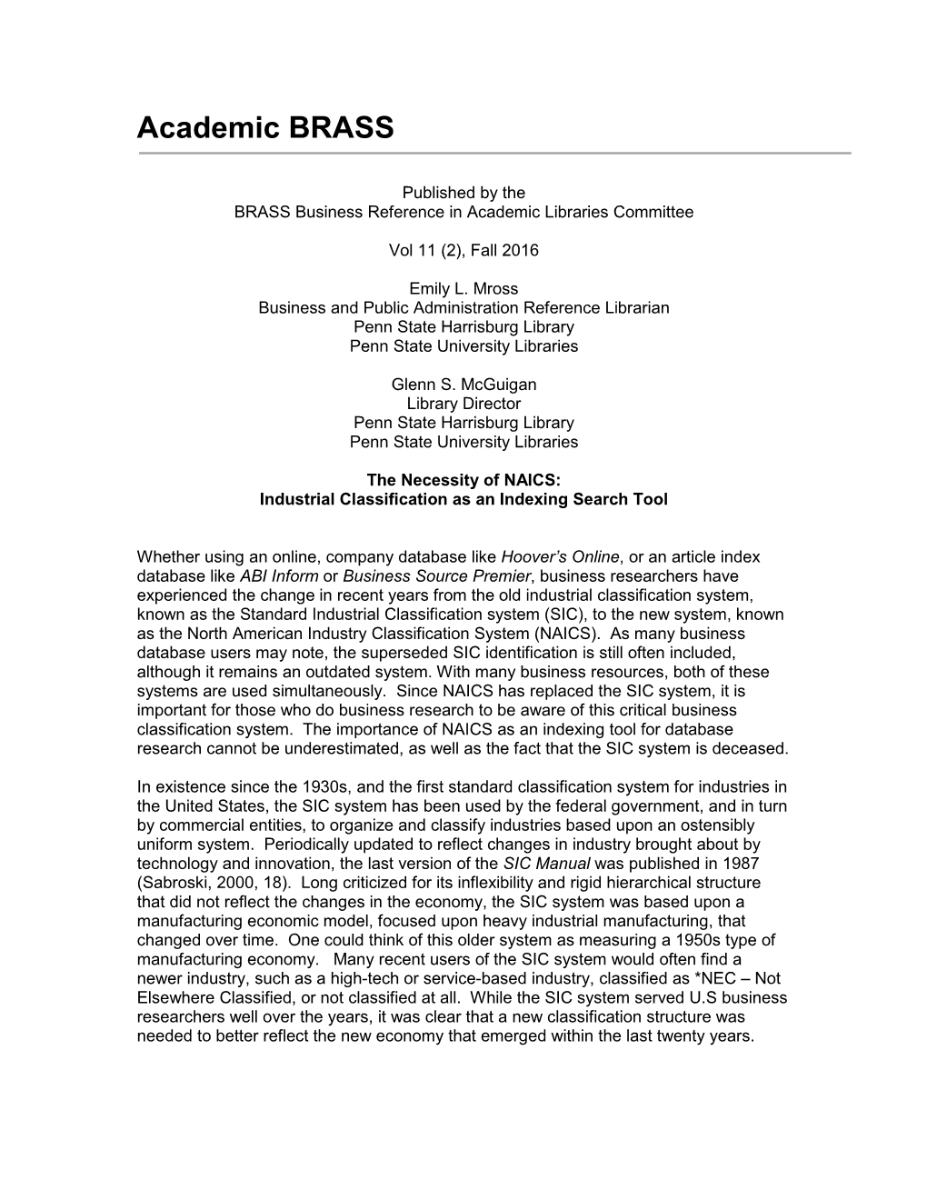 The New Industry Classification System: the Switch from SIC to NAICS