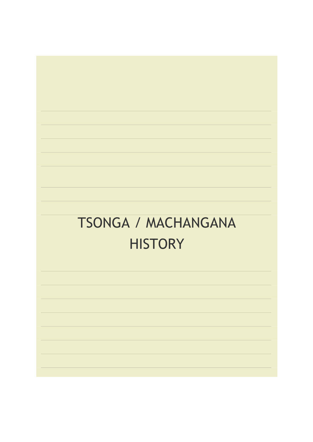 Tsonga / Machangana History