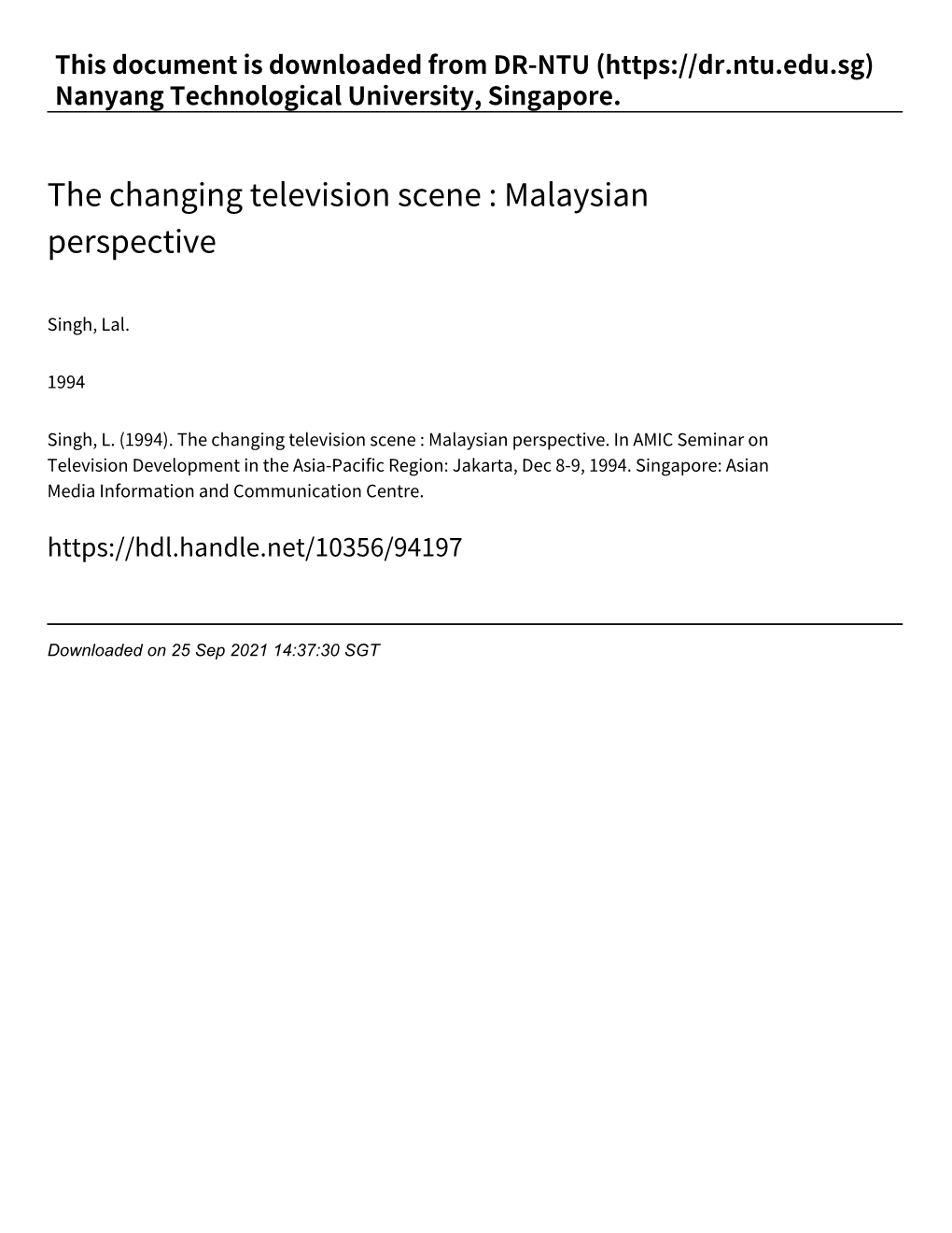 The Changing Television Scene : Malaysian Perspective