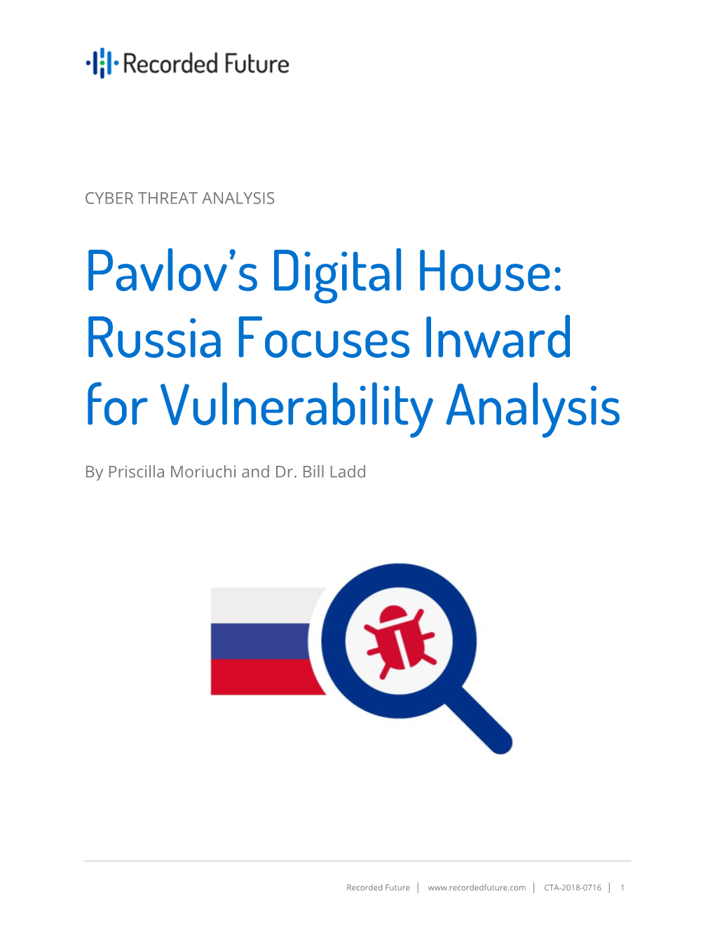 Russia Focuses Inward for Vulnerability Analysis