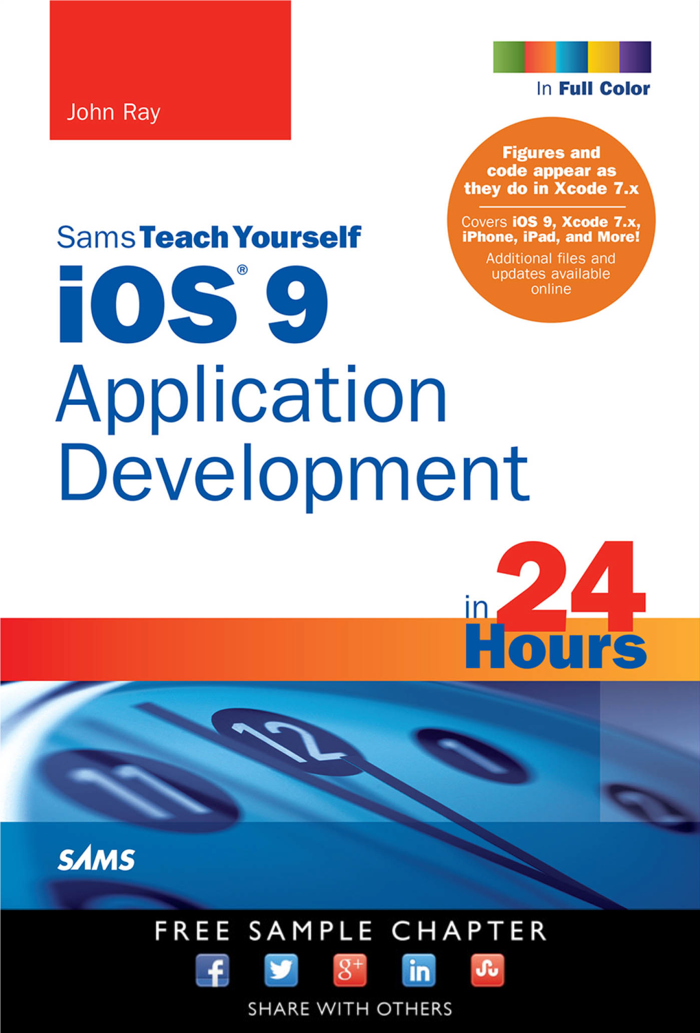 Sams Teach Yourself Ios®9 Application Development in 24 Hours