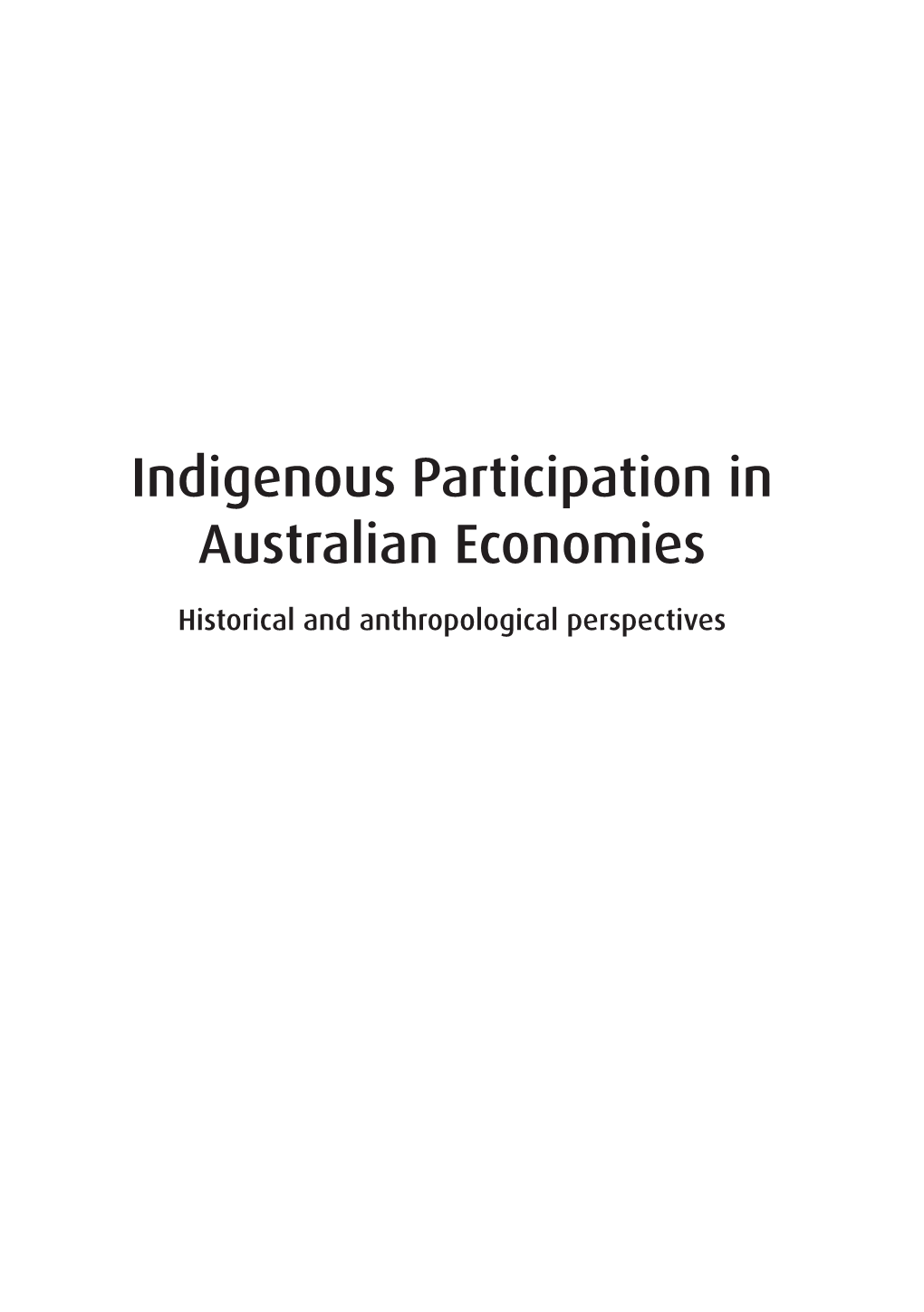 Indigenous Participation in Australian Economies