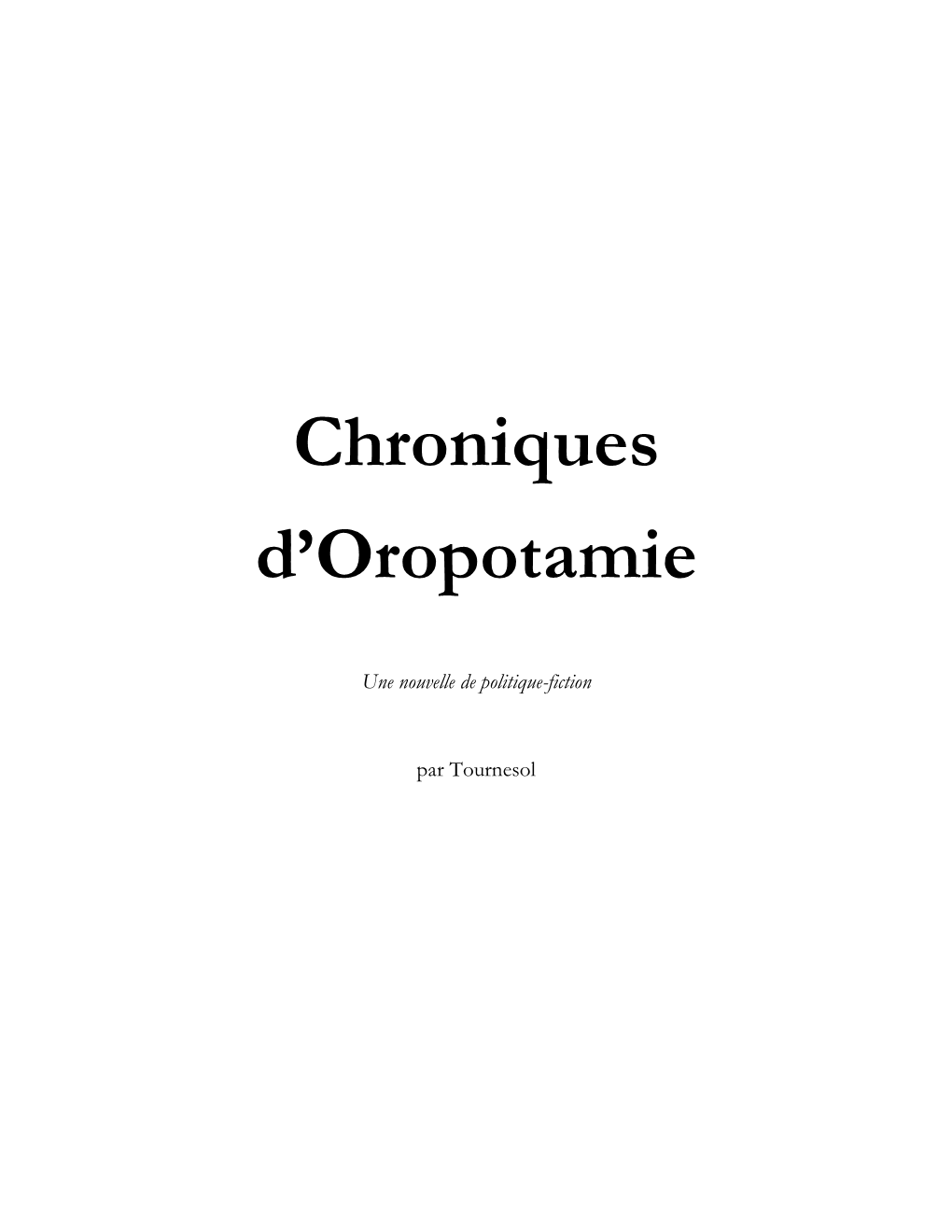 Chroniques D'oropotamie