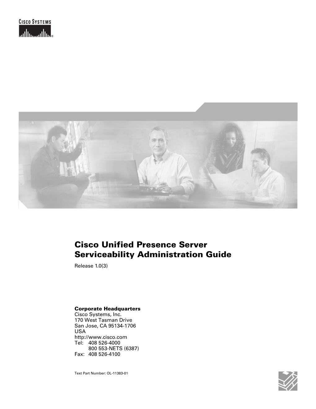 Cisco Unified Presence Server Serviceability Administration Guide Release 1.0(3)