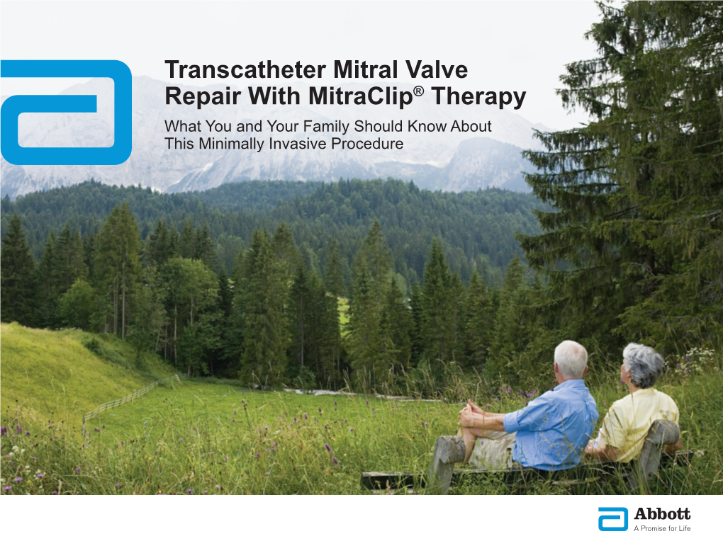 Transcatheter Mitral Valve Repair with Mitraclip® Therapy