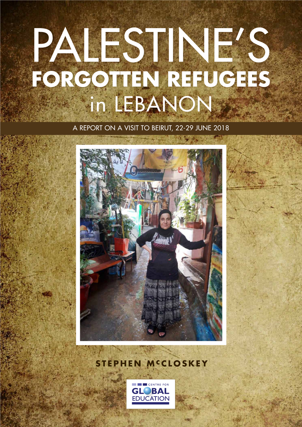 Palestine's Forgotten Refugees in Lebanon